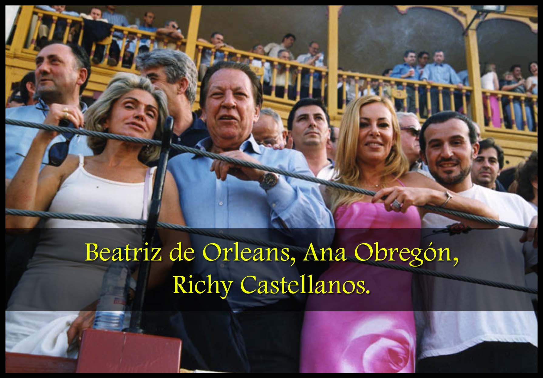 Julio Ayesa Beatriz de Orleans Ana Obregón Richy Castellanos