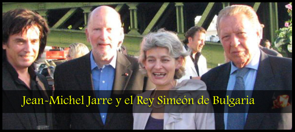 Julio Ayesa Jean Michel Jarre y El Rey Simeon de Bulgaria
